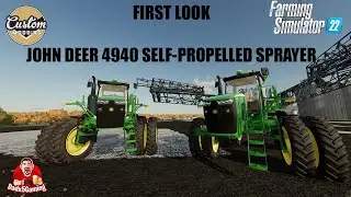 FIRST LOOK - John Deere 4940 Self-Propelled Sprayer - Farming Simulator 22