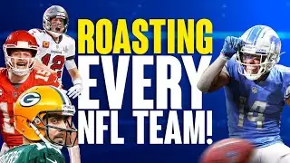 ROASTING Every NFL Team 😳