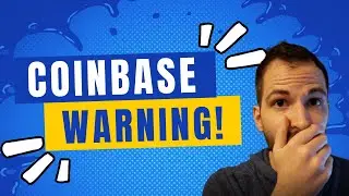 WARINING TO ALL COINBASE USERS...