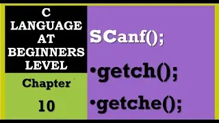 Scanf function in C | getch vs getche function in C|How to use scanf function in C language|