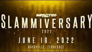 Impact Wrestling Slammiversary 2022 Predictions