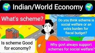 What's the scheme?Why govt always support scheme for social welfare?Is the scheme Good for economy?🤔