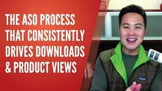 The App Store Optimization Process That Consistently Drives Downloads & Product Views