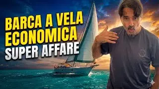 La Miglior Barca a Vela Usata Da Comprare Oggi 💎⛵️ Comfort e Risparmio 💸