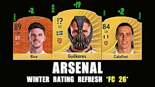 ARSENAL Winter Rating Refresh *EAFC 26*! 🤯💣