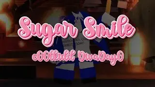 Sugar smile | song for DivaDayO cOOlkidd 