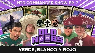 Commander Mexicano | Old Noobs Commander Ep 7. Rin and Seri/ Atla Palani/ Kitt Kanto/ Bright-Palm