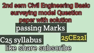 2nd sem Civil Engineering Basic surveying model Question paper with solution#like#share#subscribe