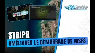 D&eacute;marrer MSFS avec Stripr de Parallel 42