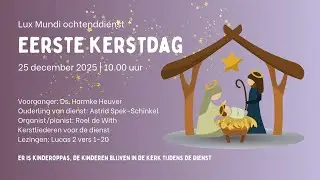 Lux Mundi 25 december 2025 - Kerst