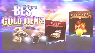 The 10 Best Gold Items Of All Time! (Rocket League Gold Items)