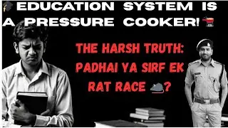 India&rsquo;s Education System Is Failing Its Students | Coaching Craze, A Rat Race & The Ratta Model