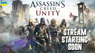 [UA]  Приміряємо на себе роль грабіжника | Assassin's Creed: Unity | Українською