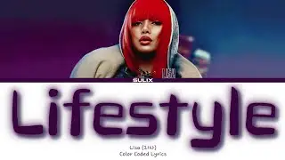 [Звук] Lisa-Lifestyle(Перевод-кириллизация/Color Coded Lyrics)