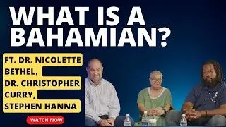 Butler Legacy Podcast Episode 4: What is a Bahamian?