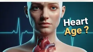 Is Your Heart Age Older Than You Think?