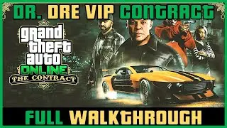 THE DR. DRE VIP CONTRACT FULL WALKTHROUGH | The Data Leaks Tips & Tricks GTA 5 Online Tutorial #gta