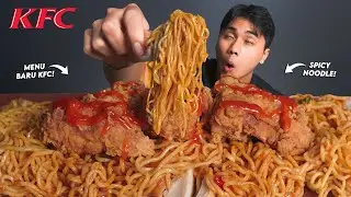 GILAK!! MUKBANG MENU BARU SPICY NOODLE KFC + AYAM!! PARAHH!!🥵