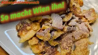 Original Wiener Kaiserschmarren | So wird er wirklich luftig & saftig 🇦🇹