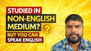 Non-English Medium||I want to speak english fluently|| follow these steps to improve||