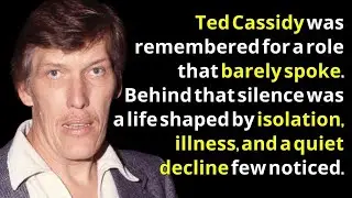 The Story Of Ted Cassidy Is Far Darker Than We Realized