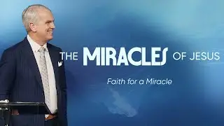 Faith for a Miracle