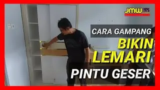 GAMPANG BIKIN LEMARI PINTU GESER