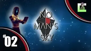 No Man's Sky - Ep. 02 - Spaceship Flying & Alien Life!