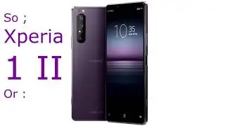 Sony Xperia 1 II VS Huawei Mate 40 Pro+ | Which 5G