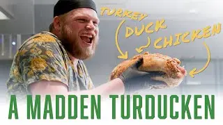 A Madden Turducken