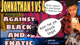 Johnathan vs FNC paritosh and GAMXPRO , DKNMGAMING