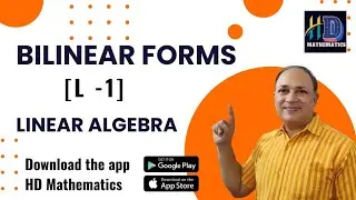 Bilinear forms /L1/linear algebra in hindi Bsc/ Msc/ csir net /upsc/gate maths in hindi