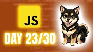 30 Days Of JavaScript Day 23/30 (Polishing My JavaScript Skills)