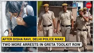 After Disha Ravi, Delhi Police make two more arrests in Greta toolkit row