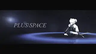 【MMD PV】 Kagamine Len - Plus/Space