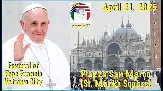 0148 Funeral of Pope Francis (Pictures/Audio Commentary) - @ROBERTANDRE007
