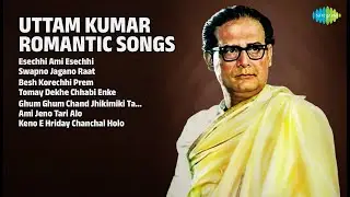 উত্তম কুমারের সেরা গান | Manna Dey Songs | Esechhi Ami Esechhi | Swapno Jagano Raat