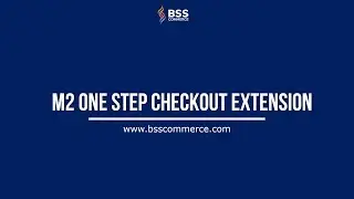 Magento 2 One Step Checkout by BSS Commerce