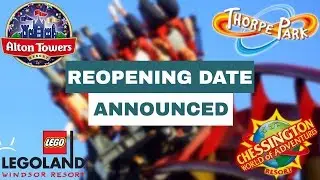 Merlin Entertainments Announce UK Theme Parks Reopening Date
