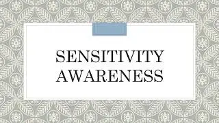 Sensitivity Awareness Training