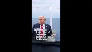 Trump 'Sort Of' Decides On Tomahawk Missiles For Ukraine