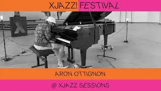 Aron Ottignon @ XJAZZ online Festival 2020