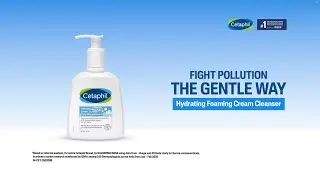 Cetaphil India | Hydrating Foaming Cream Cleanser | Fight Pollution The Gentle Way!