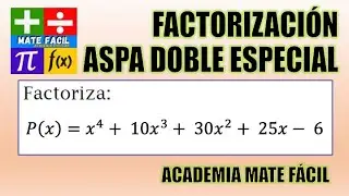 FACTORIZACIÓN POR ASPA DOBLE ESPECIAL - Ejercicio 1
