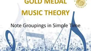 L5 Note Groupings in Simple Time