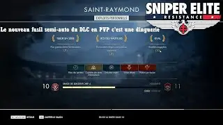 Le nouveau fusil semi-auto du DLC en PVP c'est une dinguerie - Sniper &Eacute;lite R&eacute;sistance