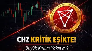 CHZ Coin Analiz 2026 Yükseliş Başlayacakmı Kritik Dönüm Noktası? 