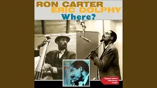 Fire Waltz (feat. Eric Dolphy) (Bonus Track)