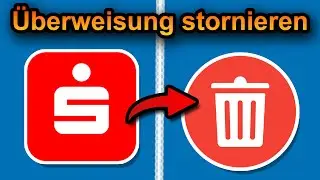 Sparkasse &Uuml;berweisung zur&uuml;ckbuchen 2025 (schnell & einfach)