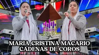 SOLISTA MARÍA CRISTINA MACARIO/ Y EL GRUPO DESCENDIENTES DE DAVID/ COROS FULL🔥😭
